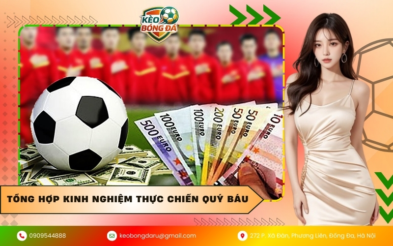 Tổng hợp kinh nghiệm thực chiến quý báu