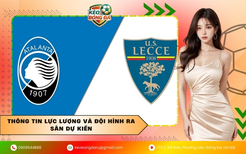 Thông tin lực lượng và đội hình ra sân dự kiến